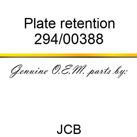 Plate, retention 294/00388
