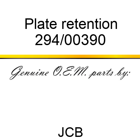 Plate, retention 294/00390