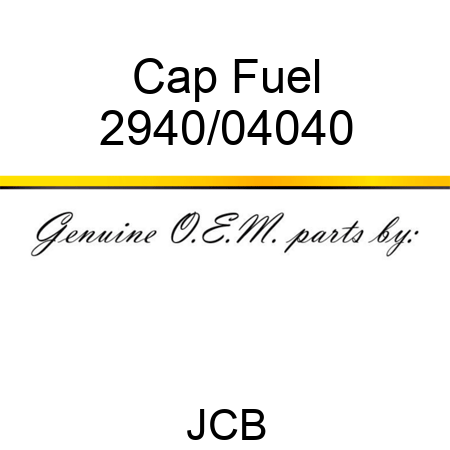 Cap, Fuel 2940/04040