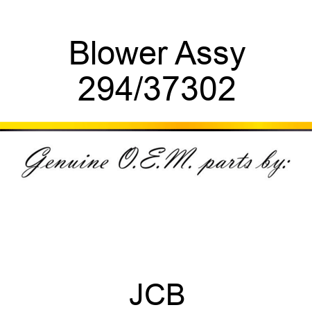 Blower, Assy 294/37302