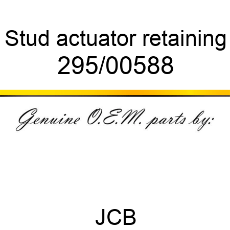 Stud, actuator retaining 295/00588