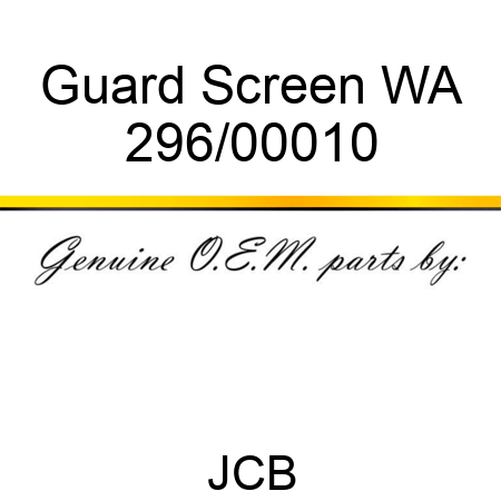 Guard, Screen WA 296/00010