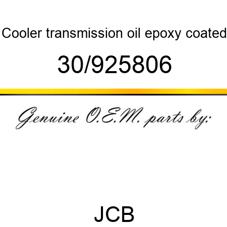Cooler, transmission oil, epoxy coated 30/925806