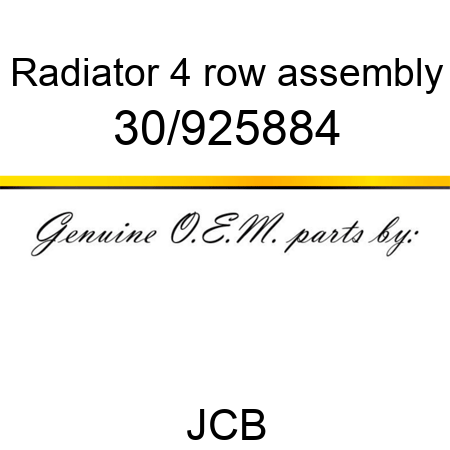 Radiator, 4 row assembly 30/925884