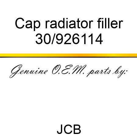 Cap, radiator filler 30/926114