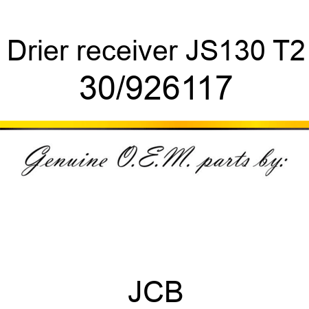 Drier, receiver, JS130 T2 30/926117