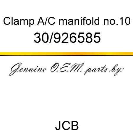 Clamp, A/C manifold no.10 30/926585