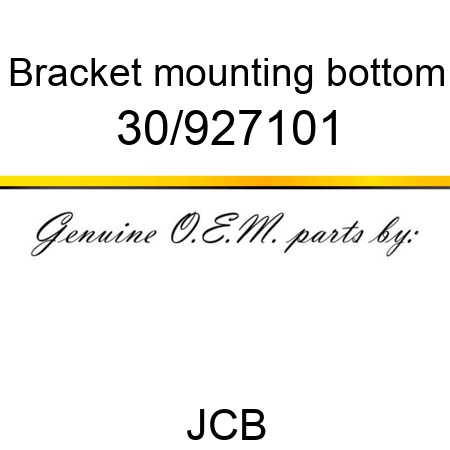 Bracket, mounting bottom 30/927101