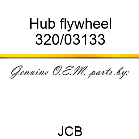 Hub, flywheel 320/03133