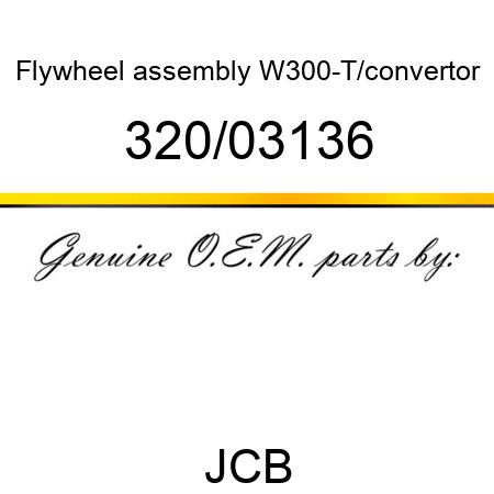 Flywheel, assembly, W300-T/convertor 320/03136