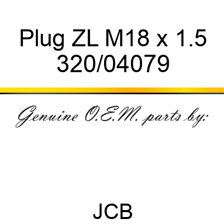 Plug, ZL M18 x 1.5 320/04079