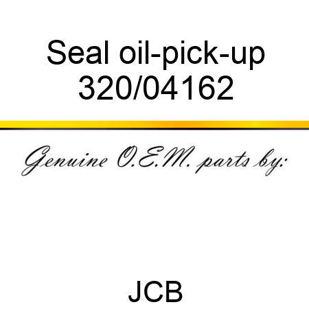 Seal, oil-pick-up 320/04162
