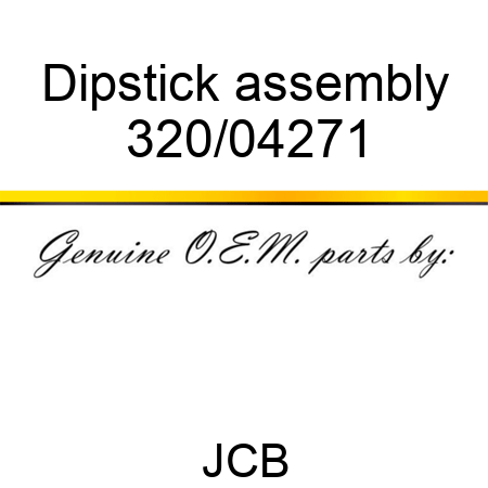 Dipstick, assembly 320/04271