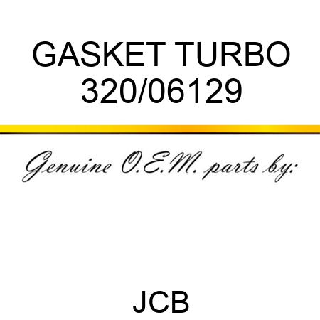 GASKET TURBO 320/06129