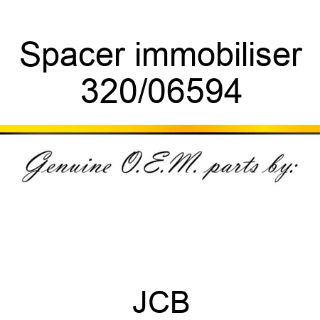 Spacer, immobiliser 320/06594