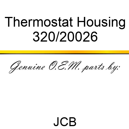 Thermostat, Housing 320/20026