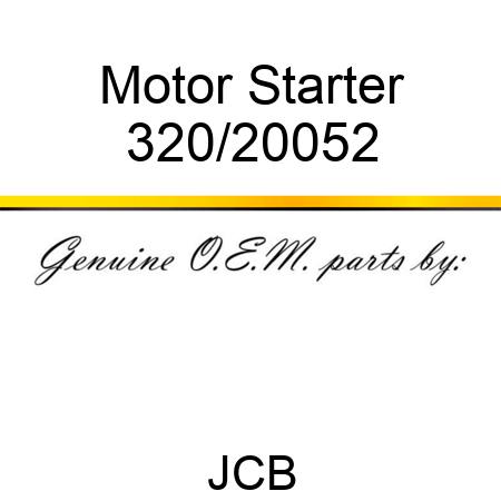 Motor, Starter 320/20052