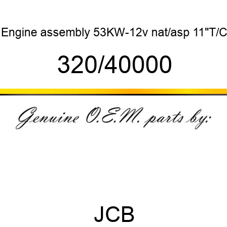 Engine, assembly 53KW-12v, nat/asp 11