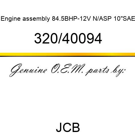 Engine, assembly 84.5BHP-12V, N/ASP 10