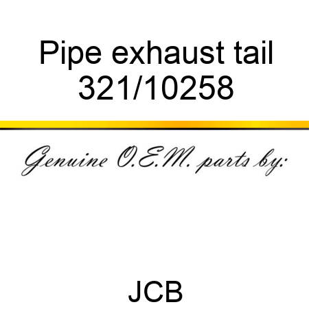Pipe, exhaust tail 321/10258