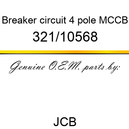 Breaker, circuit, 4 pole MCCB 321/10568