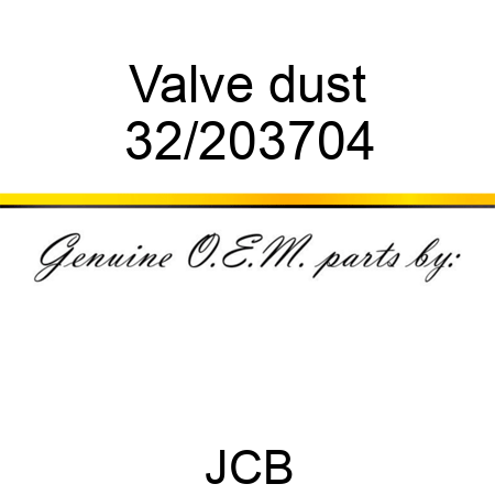 Valve, dust 32/203704