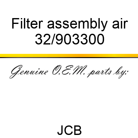 Filter, assembly, air 32/903300