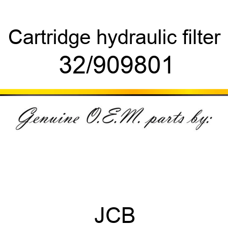 Cartridge, hydraulic filter 32/909801