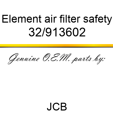 Element, air filter, safety 32/913602
