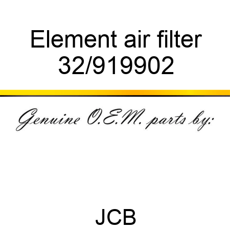 Element, air filter 32/919902