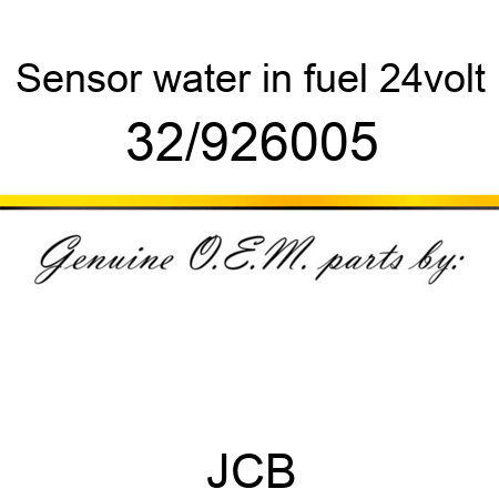 Sensor water in fuel, 24volt 32/926005