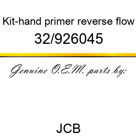 Kit-hand primer, reverse flow 32/926045
