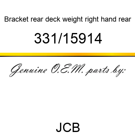 Bracket, rear deck weight, right hand rear 331/15914
