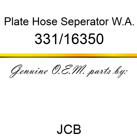 Plate, Hose Seperator W.A. 331/16350