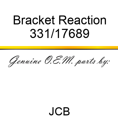 Bracket, Reaction 331/17689