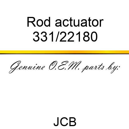 Rod, actuator 331/22180