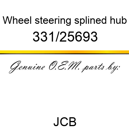 Wheel, steering, splined hub 331/25693