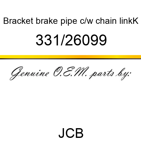 Bracket, brake pipe, c/w chain linkK 331/26099