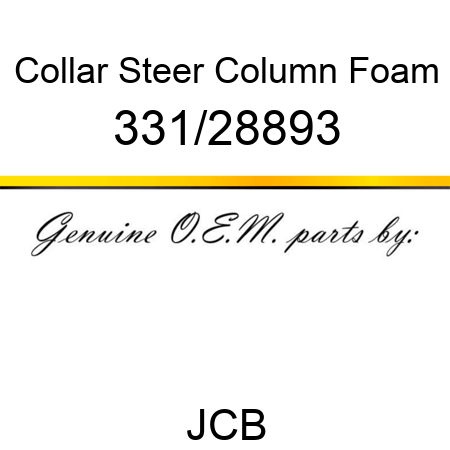 Collar, Steer Column, Foam 331/28893