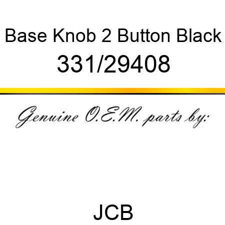 Base, Knob, 2 Button, Black 331/29408