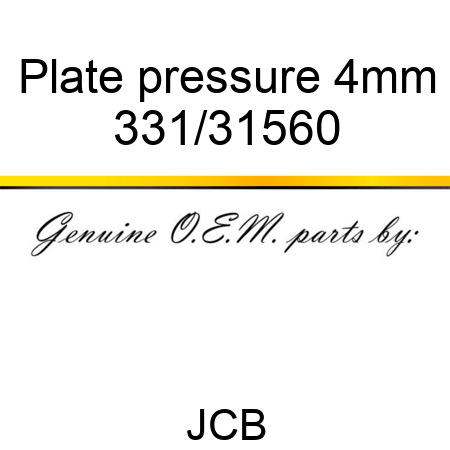 Plate, pressure, 4mm 331/31560