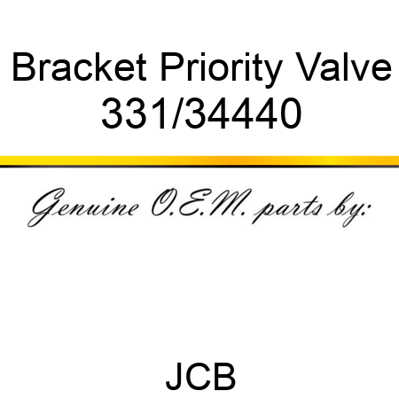 Bracket, Priority Valve 331/34440
