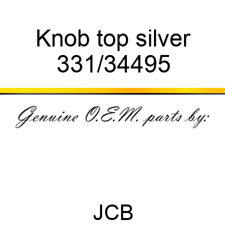 Knob, top, silver 331/34495