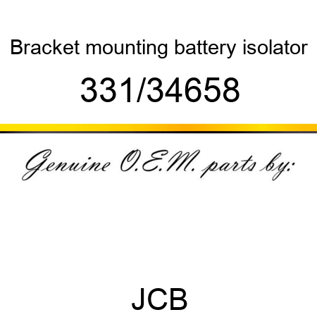 Bracket, mounting, battery isolator 331/34658