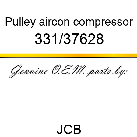 Pulley, aircon compressor 331/37628