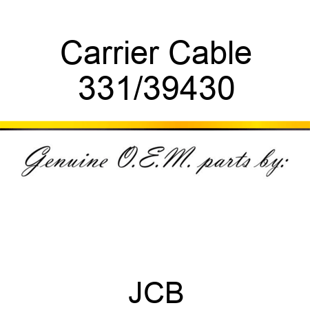 Carrier, Cable 331/39430