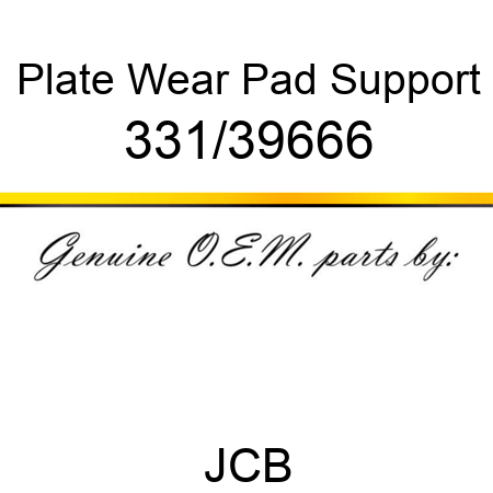 Plate, Wear Pad Support 331/39666