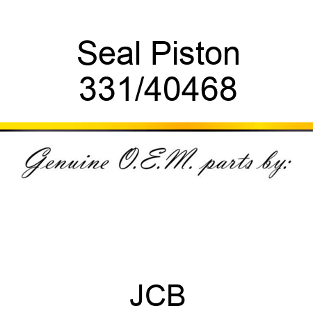 Seal, Piston 331/40468