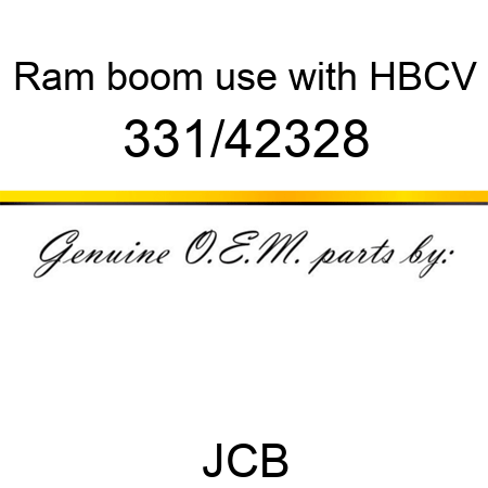 Ram, boom use with HBCV 331/42328