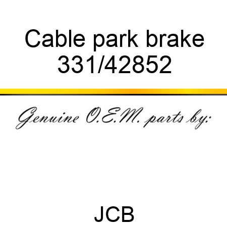 Cable, park brake 331/42852